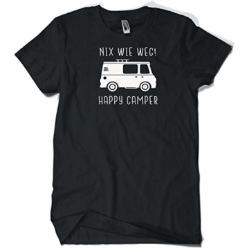 1O1Grillstoff Nix wie Weg - Happy Camper - lustiges T-Shirt für Männer - Die Geschenkidee, Camper, Campingfreund. Zubehör Geschenk Wohnmobil Camping Gadget Van Life - T-Shirt - Gr. L - 1