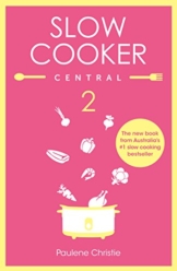Slow Cooker Central 2 (English Edition) - 1