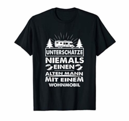 Unterschätze niemals einen Alten Mann mit einem Wohnmobil T-Shirt - 1