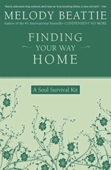 Finding Your Way Home: A Soul Survival Kit - 1
