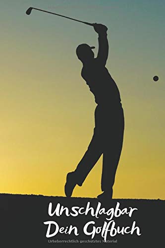 Unschlagbar Dein Golfbuch: Golfer sind gute Schläger, Dein Golfnotizbuch für die Notizen und Bilder deines Tages, Notizheft im coolen Design, Punkteraster, 120 Seiten, - 1